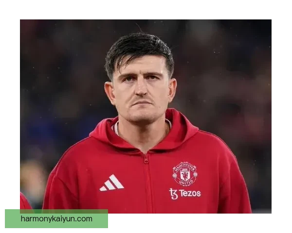 马奎尔近期比赛状态回暖，表现稳健备受关注